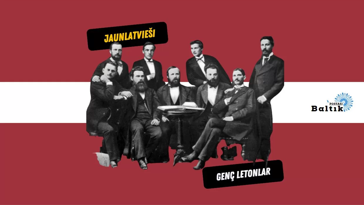 Jaunlatvieši - Genç Letonlar